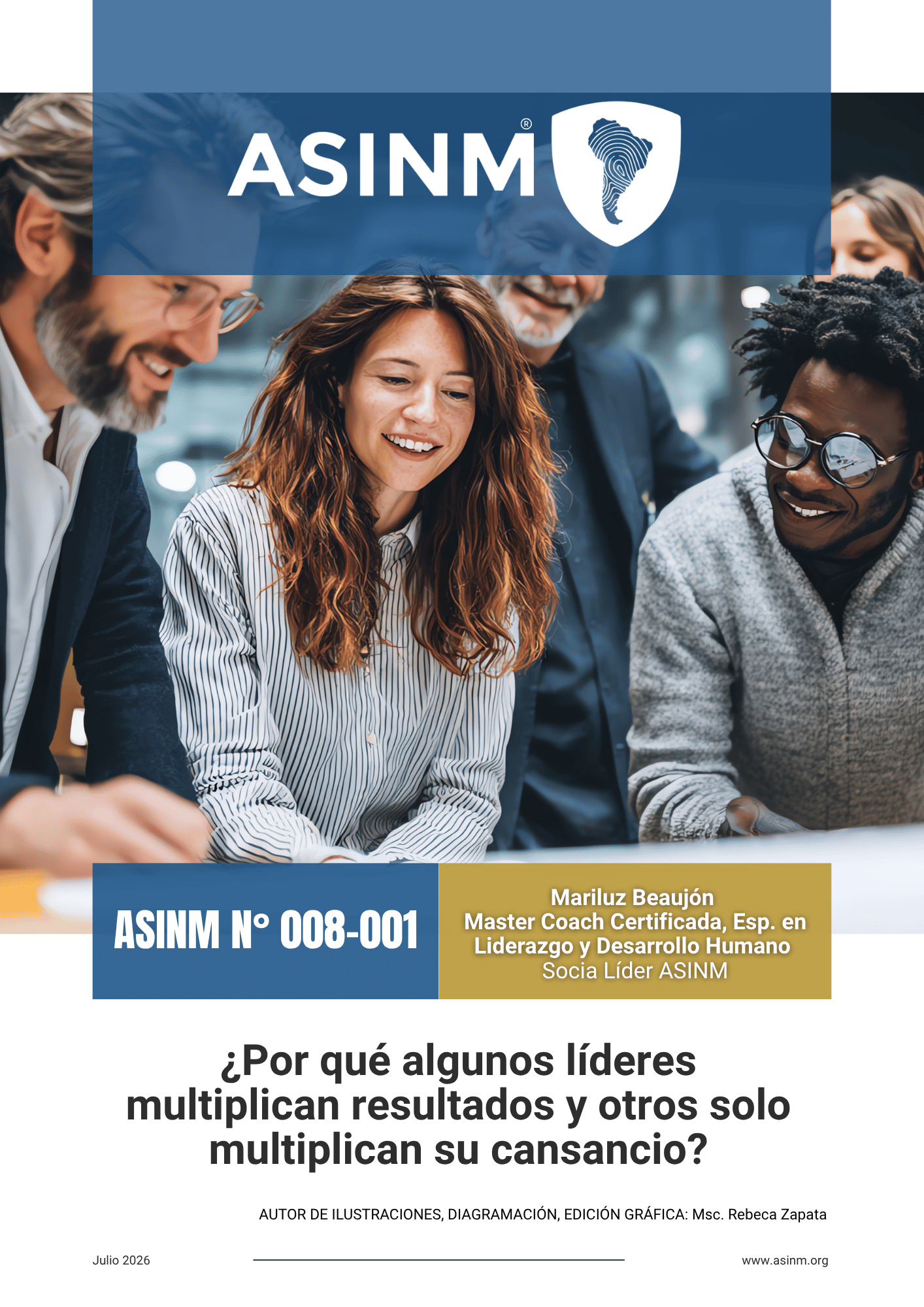 ¿Por qué algunos líderes multiplican resultados y otros solo multiplican su cansancio?