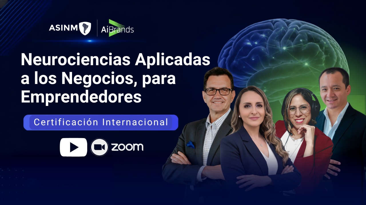 Neurociencias Aplicadas a los Negocios para Emprendedores